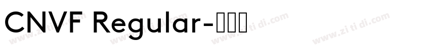 CNVF Regular字体转换